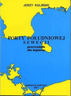 PRZEWODNIK PORTY POŁUDNIOWEJ SZWECJI - J.Kuliński