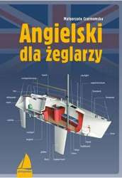 ANGIELSKI DLA ŻEGLARZY  Małgorzata Czarnomska