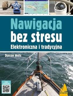 NAWIGACJA BEZ STRESU - Dunkan Wells